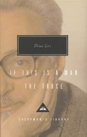 If This Is Man And The Truce - Primo Levi, Everyman 1