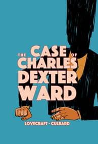 The Case of Charles Dexter Ward - autor neuvedený