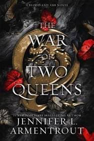 The War of Two Queens (Blood and Ash 4) - Armentrout Jennifer L.