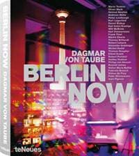 Berlin Now - Dagmar von Taube (ed.), teNeues