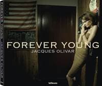 Forever Young - Jacques Olivar, teNeues 1