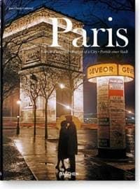 Paris Portrait of the City - Jean Claude Gautrand, Taschen GmbH