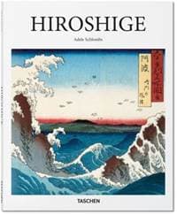 Hiroshige - Adele Schlombs, Taschen GmbH