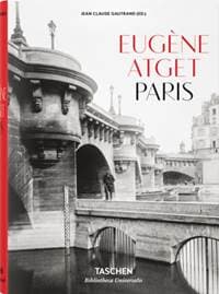Paris 1857-1927 - Jean Claude Gautrand, Taschen GmbH 1