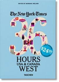 The New York Times: 36 Hours, USA & Canada, West - autor neuvedený 1
