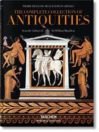 P. H. dHancarville. Complete Collection of Antiquities - Madeleine Huwiler, Sebastian Schütze, TASCHEN