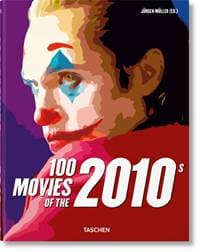 100 Movies of the 2010s - Jürgen Müller, TASCHEN