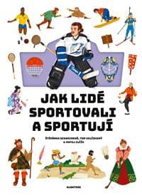 Jak lidé sportovali a sportují - Štěpánka Sekaninová 1
