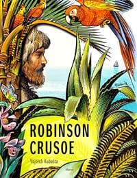 Robinson Crusoe - Vojtěch Kubašta - Kolektív autorov 1