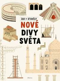 Jak se stavěly nové divy světa - Tom Velčovský, Jiří Bartůněk 1