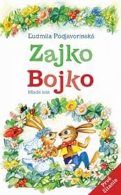 Zajko Bojko, 6. vyd. - Podjavorinská Ľudmila 1
