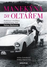 Manekýna za oltářem - Mirka Zlatníková, Petra Šáchová 1