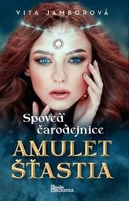 Spoveď čarodejnice - Amulet šťastia - Jamborová Vita 1