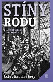 Stíny rodu - Steffeck von Kolodey Lenka 1