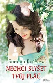Nechci slyšet tvůj pláč - Rošková Simona 1