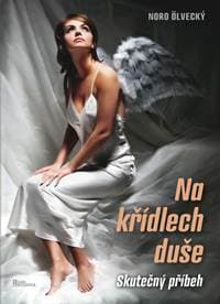 Na křídlech duše - Ölvecký Noro 1