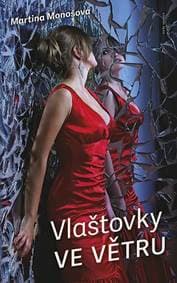 Vlaštovky ve větru - Monošová Martina 1