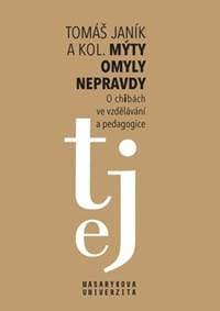 Mýty omyly nepravdy - Tomáš Janík 1