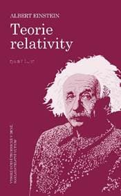 Teorie relativity - Albert Einstein 1