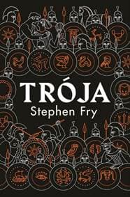 Trója - Fry Stephen 1