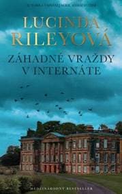 Záhadné vraždy v internáte - Rileyová Lucinda 1