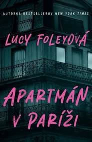 Apartmán v Paríži - Foleyová Lucy 1