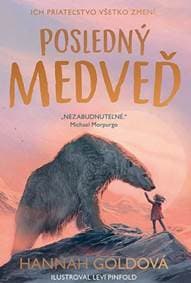 Posledný medveď - Goldová Hannah