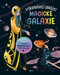 Vyškrabávací obrázky: Magické galaxie - autor neuvedený 1