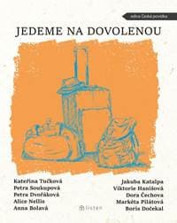 Jedeme na dovolenou - Kolektív 1