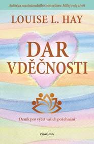 Dar vděčnosti - Hay Louise L. 1