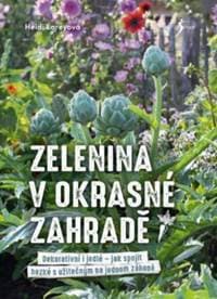 Zelenina v okrasné zahradě - Heidi Loreyová 1