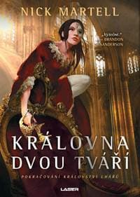Královna dvou tváří - Martell Nick