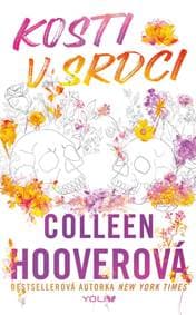 Kosti v srdci - Hooverová Colleen