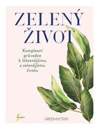 Zelený život - autor neuvedený 1