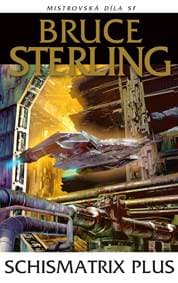 Schismatrix Plus - Sterling Bruce 1
