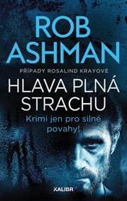 Hlava plná strachu - Ashman Rob 1