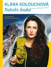 Nahoře fouká - Kolouchová Klára 1