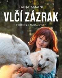 Vlčí zázrak - Askani Tanja
