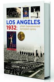 Los Angeles 1932: Příběh československé olympijské výpravy - Kolektív 1