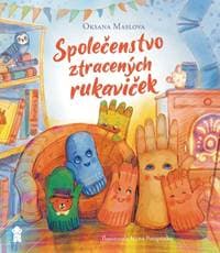 Společenstvo ztracených rukaviček - Maslova Oksana 1