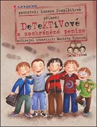 Detektivové a zachráněné peníze - Zuzana Pospíšilová 1