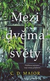Mezi dvěma světy - Major C. D. 1