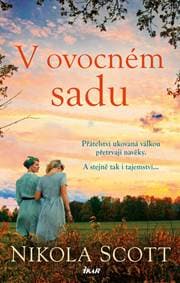V ovocném sadu - Scott Nikola 1