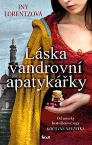 Láska vandrovní apatykářky - Lorentzová Iny 1