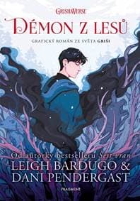 Démon z lesů - Leigh Bardugo 1