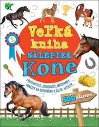 Veľká kniha nálepiek Kone - autor neuvedený