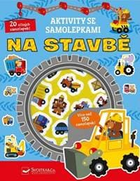 Aktivity se samolepkami - Na stavbě - autor neuvedený 1