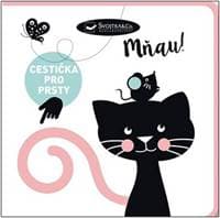 Mňau! Cestička pro prsty - autor neuvedený