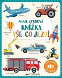 Moje zvuková knížka Vše, co jezdí - autor neuvedený