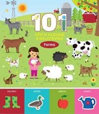 101 věcí k hledání a nalepování Farma - autor neuvedený 1